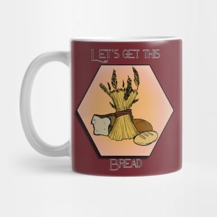 Let's get this bread Mug